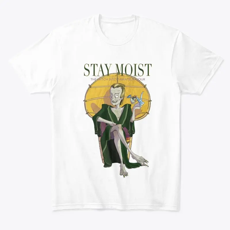 Stay Moist Tee